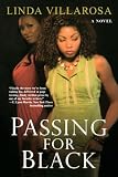 Passing For Black