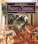 Porches & Sunrooms (For Your Home Series)