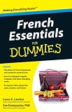 French Essentials For Dummies (For Dummies (Lifestyles Paperback))