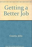 Getting a better job