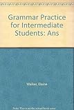 Grammar practice for intermediate students
