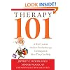 Therapy 101: A Brief Look at Modern Psychotherapy Techniques and How They Can Help
