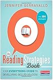 The Reading Strategies Book: Your Everything Guide to Developing Skilled Readers