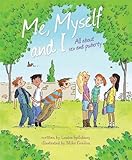 Me, myself and I : all about sex and puberty
