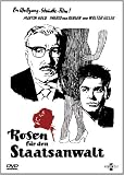 Rosen f�r den Staatsanwalt