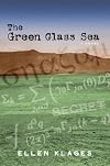 The Green Glass Sea