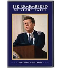 Jfk Remembered: 50 Years Later