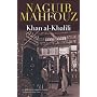 Khan al-Khalili: A Modern Arabic Novel (Modern Arabic Novels)