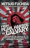 From Pearl Harbor to Calvary