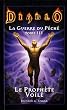 Diablo La Guerre du P�ch�, Tome 3 : Le Proph�te voil�
