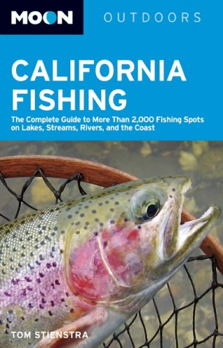 City Travel Guides Discounted  Books : Moon California Fishing: The Complete Guide to Fishing on Lakes, Streams, Rivers, and the Coast (Moon Handbooks)