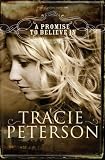 A Promise to Believe In (Brides of Gallatin County, The)