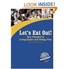 Let's Eat Out!: Your Passport to Living Gluten And Allergy Free (Let's Eat Out!) by  Kim Koeller and Robert La France