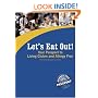 Let's Eat Out!: Your Passport to Living Gluten And Allergy Free