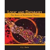 Logic and Databases: The Roots of Relational Theory
