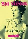 Sid Vicious: Rock 'n' Roll Star