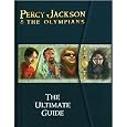 Percy Jackson and the Olympians: The Ultimate Guide [Hardcover]