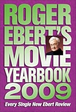 Roger Ebert's Movie Yearbook 2009