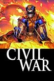 Civil War: Wolverine TPB (Wolverine (Marvel) (Quality Paper))