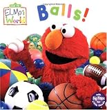 Elmo's World: Balls! (Sesame Street(R) Elmos World(TM))