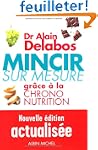 Mincir sur mesure gr�ce � la chrono n...
