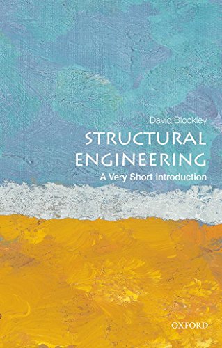 structural engineering a very short introduction very short introductions