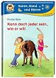 Kann doch jeder sein, wie er will: Sonne, Mond und Sterne