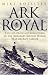 "Ark Royal": Sailing into Glory