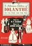 Iolanthe, or the Peer & the Peri: Vocal Score with Dialogue