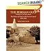 The Persian Gulf: The Rise of the Gulf Arabs