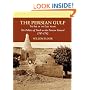 The Persian Gulf: The Rise of the Gulf Arabs