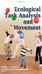Ecological Task Analysis Perspectives on Movement