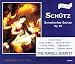 Schütz: Symphoniae sacrae