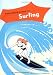 The Girl's guide to Surfing