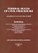 Federal Rules of Civil Procedure: 2008-2009 Educational Edition (Federal Rules of Civil Procedure)