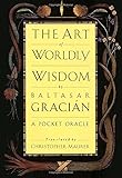 The Art of Worldly Wisdom
