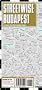 Streetwise Budapest Map - Laminated City Center Street Map of Budapest, Hungary - Folding pocket size travel map with metro map