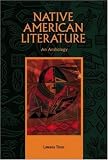 Native American Literature: An Anthology