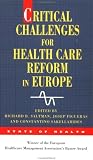 Critical Challenges for Health Care Reform in Europe (State of Health)
