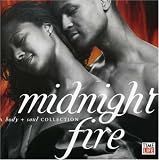Body + Soul: Midnight Fire