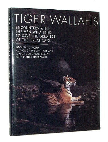 tiger wallahs encounters with the men who tried to save the greatest of the great cats