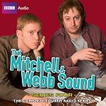 That Mitchell and Webb Sound: Series 4 | David Mitchell,Robert Webb