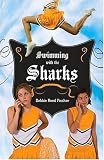 Swimming with the Sharks