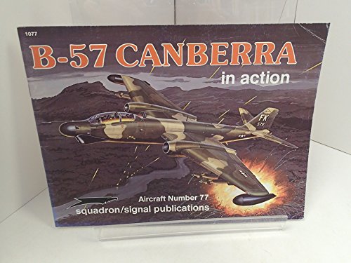 b 57 canberra in action aircraft no 77