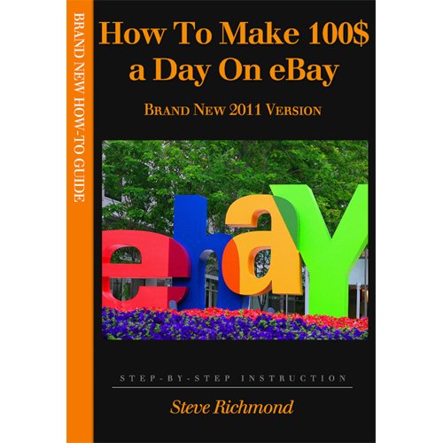 How To Make 0 a Day On eBay - How-To Money Guide