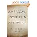 America's Unwritten Constitution: The Precedents and Principles We Live By