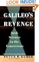 Galileo's Revenge: Junk Science In The Courtroom