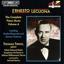 Lecuona: Complete Piano Music, Vol. 4