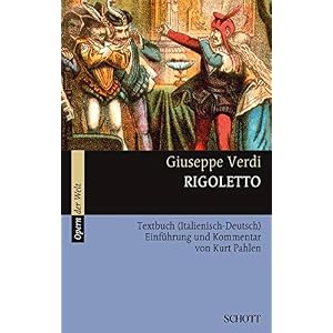 Rigoletto: Textbuch (Italienisch-Deutsch). Textbuch/Libretto. (Opern der Welt)