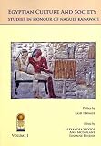 Annales du Service des Antiquitï¿1/2s de l'Egypte, Cahier No. 38: Egyptian Culture and Society: Studies in Honor of Naguib Kanawati (Supplement Aux ... Des Antiquites De L'egypte, Cahier No 38)